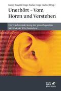 Bozetti / Focke / Hahn |  Unerhört - Vom Hören und Verstehen | Buch |  Sack Fachmedien
