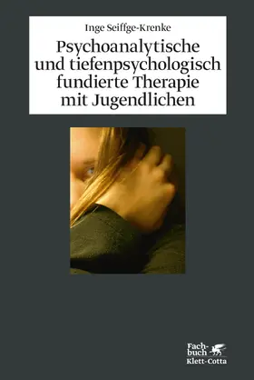 Seiffge-Krenke | Psychoanalytische und tiefenpsychologisch fundierte Therapie mit Jugendlichen | Buch | 978-3-608-94934-6 | www.sack.de