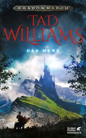 Williams |  Shadowmarch. Band 4 - Das Herz (Shadowmarch, Bd. 4) | Buch |  Sack Fachmedien