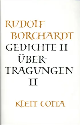 Borchardt / Ott |  Gedichte 2 / Übertragungen 2 | Buch |  Sack Fachmedien