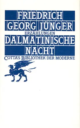 Jünger |  Dalmatinische Nacht (Cotta's Bibliothek der Moderne, Bd. 41) | Buch |  Sack Fachmedien
