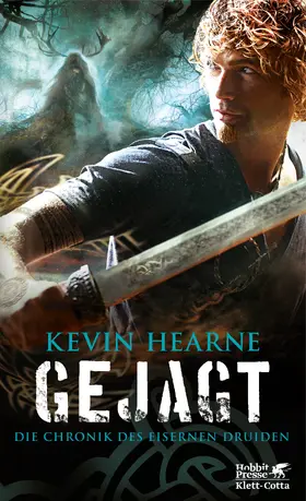 Hearne | Gejagt. Die Chronik des Eisernen Druiden 6 | Buch | 978-3-608-96136-2 | www.sack.de