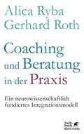 Ryba / Roth |  Coaching und Beratung in der Praxis | Buch |  Sack Fachmedien