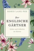 Lane Fox |  Der englische Gärtner | Buch |  Sack Fachmedien