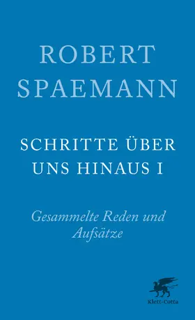 Spaemann |  Schritte über uns hinaus I | Buch |  Sack Fachmedien