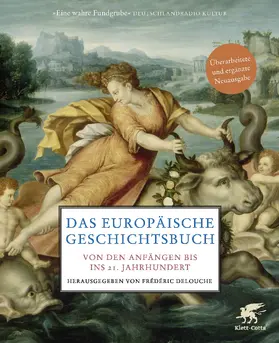 Delouche | Das europäische Geschichtsbuch | Buch | 978-3-608-96257-4 | www.sack.de