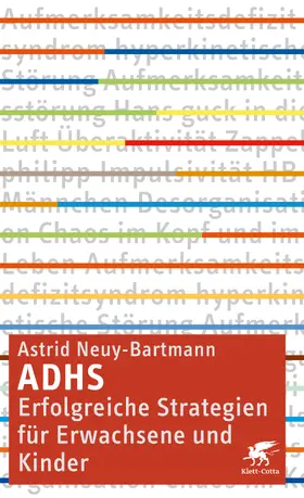 Neuy-Bartmann / Neuy-Lobkowicz |  ADHS - erfolgreiche Strategien für Erwachsene und Kinder | Buch |  Sack Fachmedien