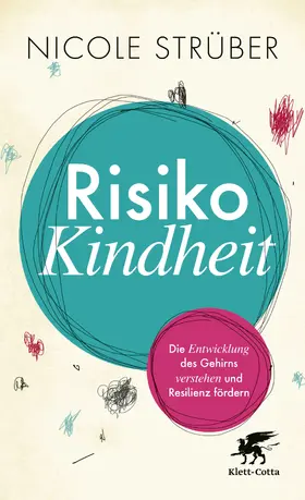 Strüber |  Risiko Kindheit | Buch |  Sack Fachmedien