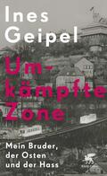 Geipel |  Umkämpfte Zone | Buch |  Sack Fachmedien