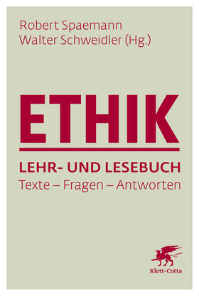 Spaemann / Schweidler | Ethik Lehr- und Lesebuch | Buch | 978-3-608-96421-9 | sack.de