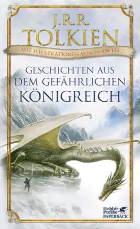 Tolkien |  Geschichten aus dem gefährlichen Königreich | Buch |  Sack Fachmedien
