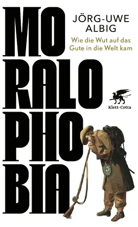 Albig |  Moralophobia | Buch |  Sack Fachmedien
