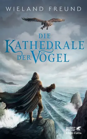 Freund |  Die Kathedrale der Vögel | Buch |  Sack Fachmedien