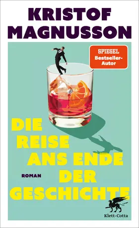 Magnusson |  Die Reise ans Ende der Geschichte | Buch |  Sack Fachmedien