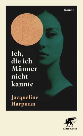 Harpman | Ich, die ich Männer nicht kannte | Buch | 978-3-608-96670-1 | www.sack.de