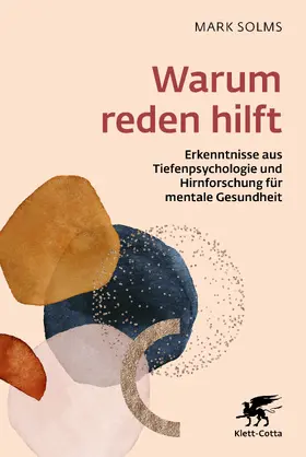 Solms |  Warum reden hilft | Buch |  Sack Fachmedien