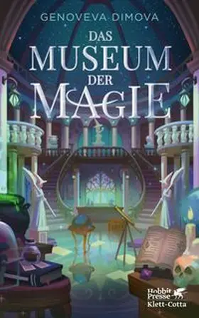 Dimova |  Das Museum der Magie | Buch |  Sack Fachmedien