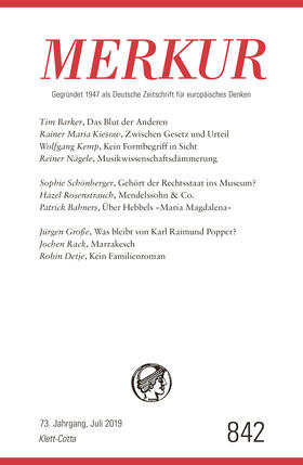Demand | MERKUR Gegründet 1947 als Deutsche Zeitschrift für europäisches Denken Nr. 841, Heft 7 / Juli 2019 | Buch | 978-3-608-97481-2 | sack.de