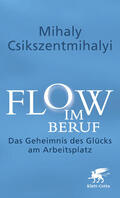 Csikszentmihalyi |  Flow im Beruf | Buch |  Sack Fachmedien