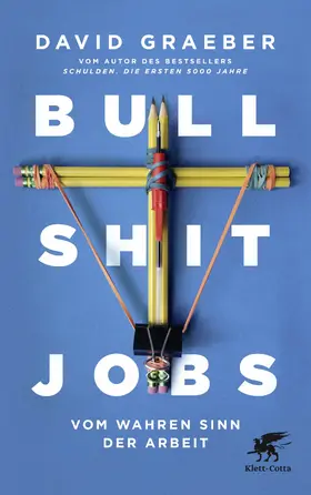 Graeber |  Bullshit Jobs | Buch |  Sack Fachmedien