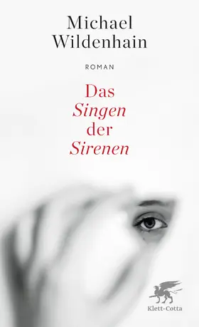 Wildenhain |  Das Singen der Sirenen | Buch |  Sack Fachmedien