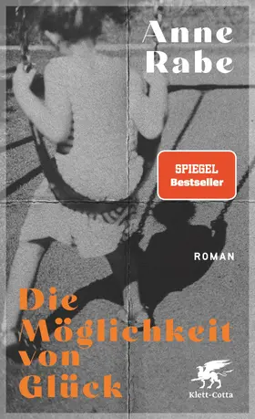 Rabe | Die Möglichkeit von Glück | Buch | 978-3-608-98463-7 | www.sack.de