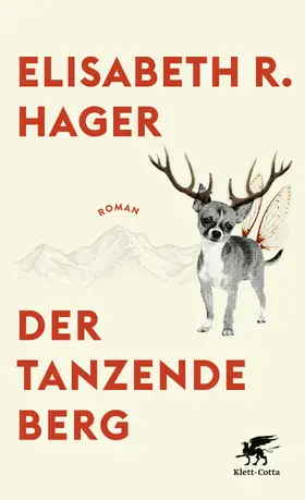 Hager | Der tanzende Berg | Buch | 978-3-608-98488-0 | www.sack.de
