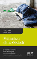 Füller / Morr |  Menschen ohne Obdach (Komplexe Krisen und Störungen, Bd. 5) | Buch |  Sack Fachmedien