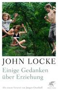 Locke / Overhoff |  Einige Gedanken über Erziehung | Buch |  Sack Fachmedien