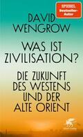 Wengrow |  Was ist Zivilisation? | Buch |  Sack Fachmedien