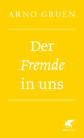 Gruen |  Der Fremde in uns | Buch |  Sack Fachmedien