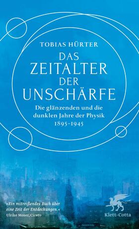 Hürter | Das Zeitalter der Unschärfe | Buch | 978-3-608-98712-6 | sack.de