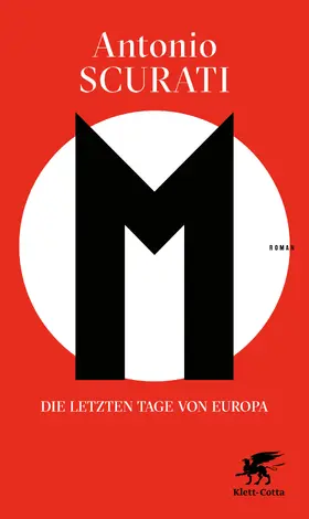 Scurati |  M. Die letzten Tage von Europa | Buch |  Sack Fachmedien