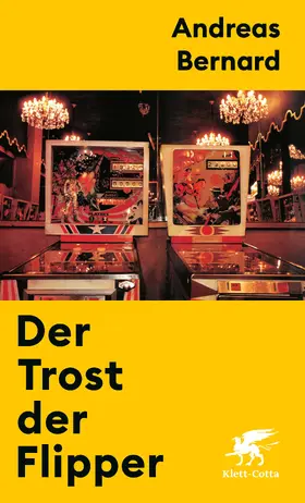 Bernard | Der Trost der Flipper | Buch | 978-3-608-98768-3 | www.sack.de