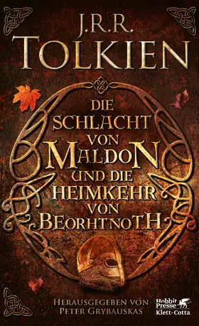 Tolkien / Grybauskas |  Die Schlacht von Maldon und Die Heimkehr von Beorhtnoth | Buch |  Sack Fachmedien
