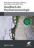 Glaesmer / Gahleitner / Schäfer |  Handbuch der Psychotraumatologie | Buch |  Sack Fachmedien