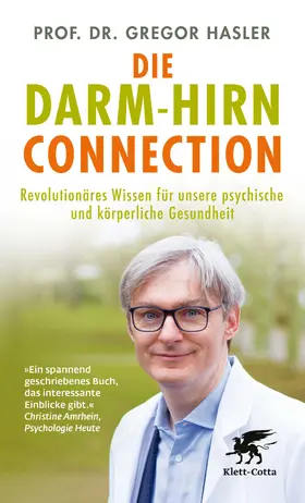 Hasler | Die Darm-Hirn-Connection | Buch | 978-3-608-98845-1 | sack.de
