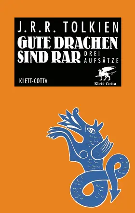 Tolkien |  Gute Drachen sind rar | Buch |  Sack Fachmedien