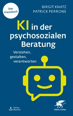 Knatz / Perrone |  KI in der psychosozialen Beratung | Buch |  Sack Fachmedien
