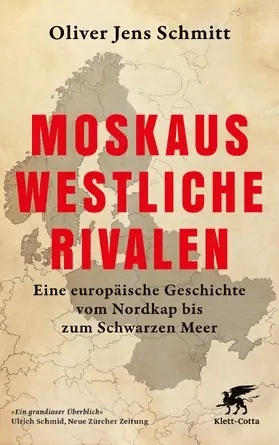Schmitt | Moskaus westliche Rivalen | Buch | 978-3-608-98987-8 | www.sack.de