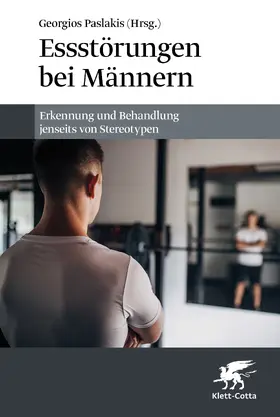 Paslakis |  Essstörungen bei Männern | Buch |  Sack Fachmedien