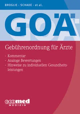 Broglie / Schade / Pranschke-Schade |  GOÄ (Gebührenordnung für Ärzte) | Buch |  Sack Fachmedien