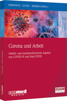 Nienhaus / Letzel / Nowak |  Corona und Arbeit | Buch |  Sack Fachmedien
