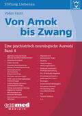Faust |  Von Amok bis Zwang (Bd. 4) | Buch |  Sack Fachmedien