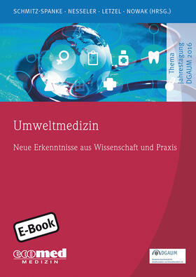 Schmitz-Spanke / Nesseler / Letzel |  Umweltmedizin | eBook | Sack Fachmedien