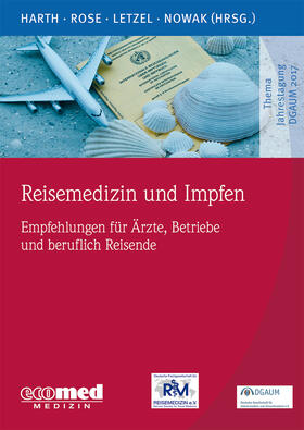 Harth / Rose / Letzel |  Harth, V: Reisemedizin und Impfen | Buch |  Sack Fachmedien