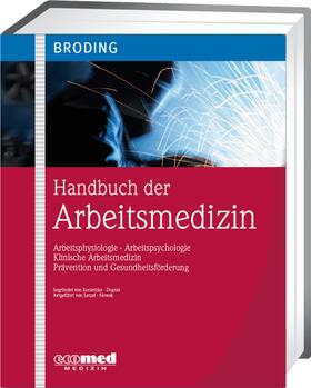 Broding  | Handbuch der Arbeitsmedizin | Loseblattwerk | sack.de