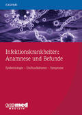 Caspari |  Infektionskrankheiten: Anamnese und Befunde | Buch |  Sack Fachmedien