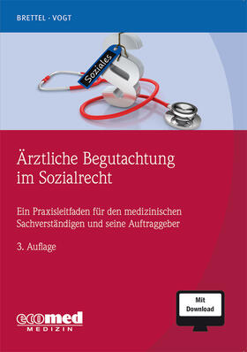 Brettel / Vogt | Ärztliche Begutachtung im Sozialrecht | Medienkombination | sack.de