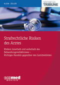 Klein / Zeller |  Strafrechtliche Risiken des Arztes | Buch |  Sack Fachmedien